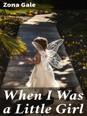cover image of When I Was a Little Girl